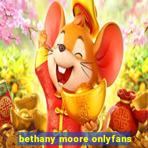 bethany moore onlyfans